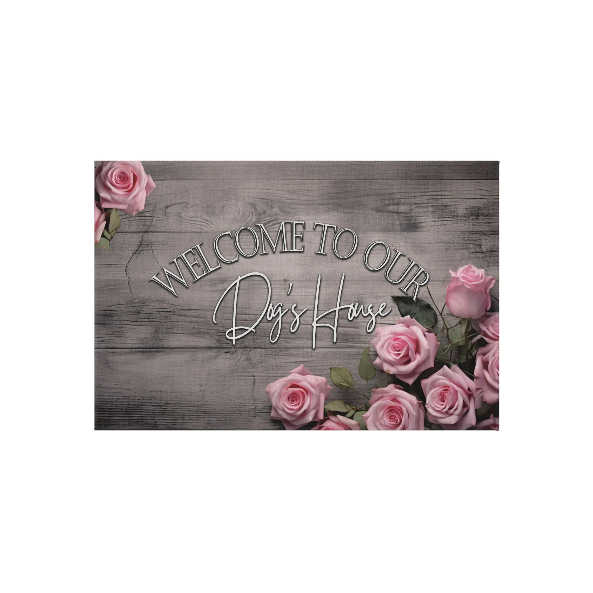 Farmhouse "Welcome to Our Dog's House" Outdoor Rustic Rose Dog Mom Rug