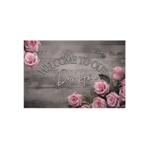 Farmhouse "Welcome to Our Dog's House" Outdoor Rustic Rose Dog Mom Rug